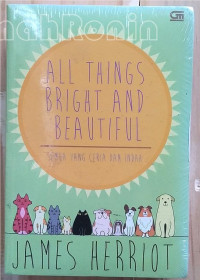 Image of ALL THINGS BRIGHT AND BEATIFUL